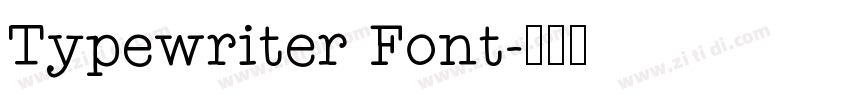 Typewriter Font字体转换